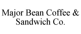 MAJOR BEAN COFFEE & SANDWICH CO.