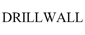 DRILLWALL