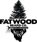 FATWOOD BEARD CO.