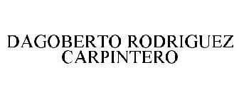 DAGOBERTO RODRIGUEZ CARPINTERO