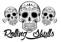 ROLLING SKULLS