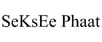 SEKSEE PHAAT