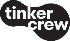 TINKER CREW