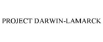 PROJECT DARWIN-LAMARCK