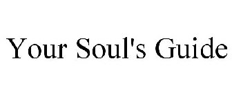 YOUR SOUL'S GUIDE
