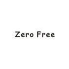 ZERO FREE