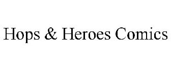 HOPS & HEROES COMICS