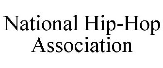 NATIONAL HIP-HOP ASSOCIATION