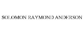 SOLOMON RAYMOND ANDERSON