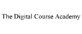 THE DIGITAL COURSE ACADEMY