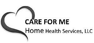 CARE FOR ME HOME HEALTH SERVICES, LLC