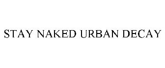 STAY NAKED URBAN DECAY