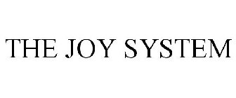 THE JOY SYSTEM