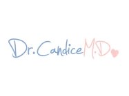 DR. CANDICE M.D