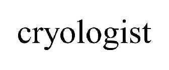 CRYOLOGIST