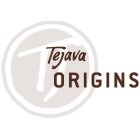 TJ TEJAVA ORIGINS