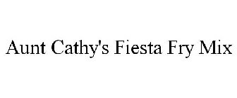 AUNT CATHY'S FIESTA FRY MIX