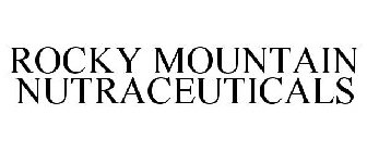 ROCKY MOUNTAIN NUTRACEUTICALS
