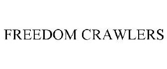 FREEDOM CRAWLERS