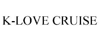 K-LOVE CRUISE