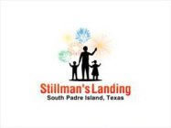 STILLMAN'S LANDING SOUTH PADRE ISLAND, TEXAS