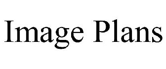 IMAGE PLANS