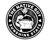 THE NATIVE GUY SUNSHINE STATE
