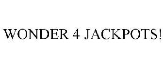 WONDER 4 JACKPOTS