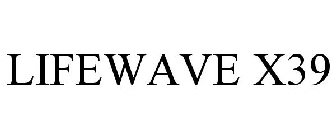 LIFEWAVE X39