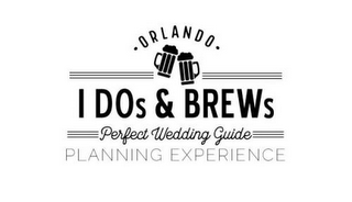 ORLANDO I DOS & BREWS PERFECT WEDDING GUIDE PLANNING EXPERIENCE