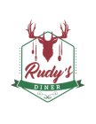 RUDY'S DINER