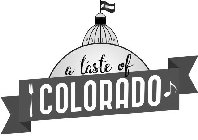 A TASTE OF COLORADO