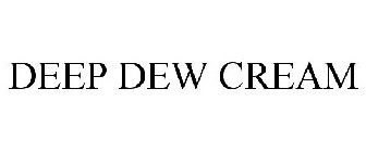 DEEP DEW CREAM