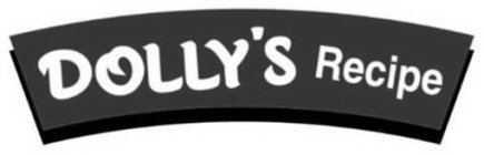 DOLLY'S RECIPE