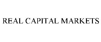 REAL CAPITAL MARKETS