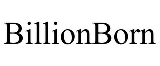 BILLIONBORN