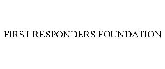 FIRST RESPONDERS FOUNDATION