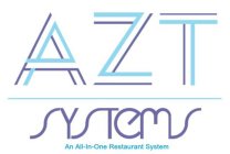 AZT SYSTEMS - AN ALL-IN-ONE RESTAURANT SYSTEM