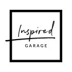 INSPIRED GARAGE