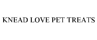 KNEAD LOVE PET TREATS