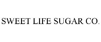 SWEET LIFE SUGAR CO.