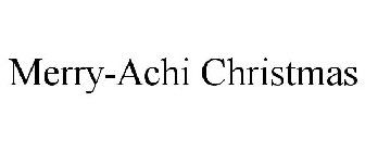 MERRY-ACHI CHRISTMAS