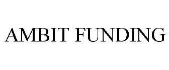 AMBIT FUNDING