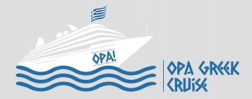 OPA GREEK CRUISE