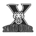 X XAIKO CIDER