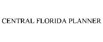 CENTRAL FLORIDA PLANNER