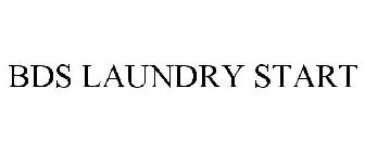 BDS LAUNDRY START