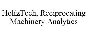 HOLIZTECH, RECIPROCATING MACHINERY ANALYTICS