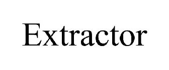 EXTRACTOR