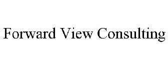 FORWARD VIEW CONSULTING